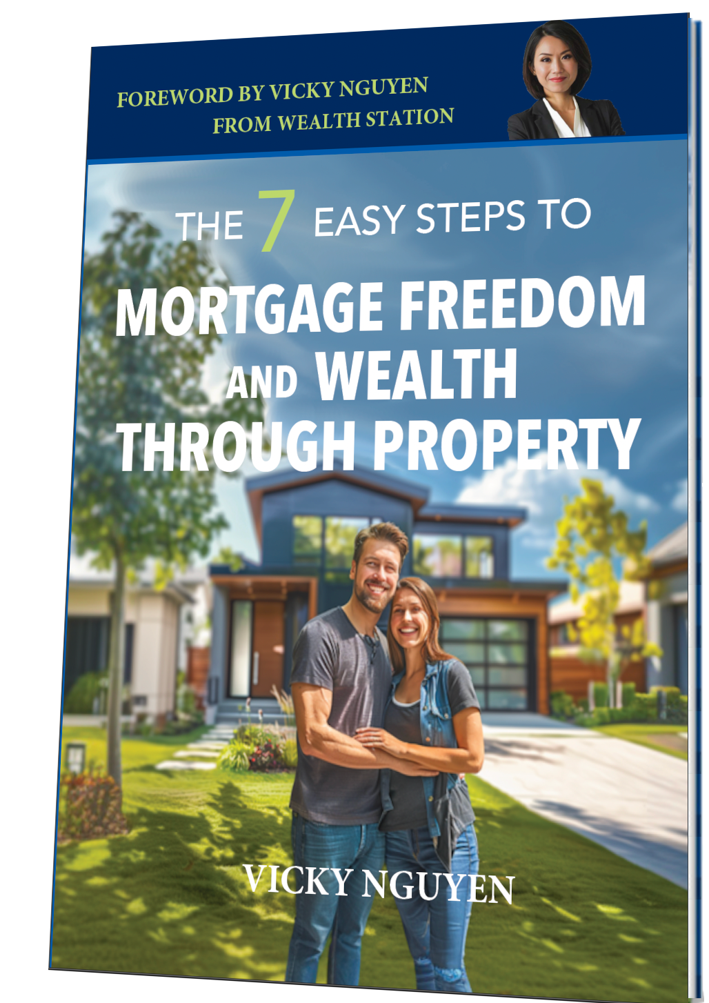 7 Steps to Mortgage Freedom - Ebook Cover